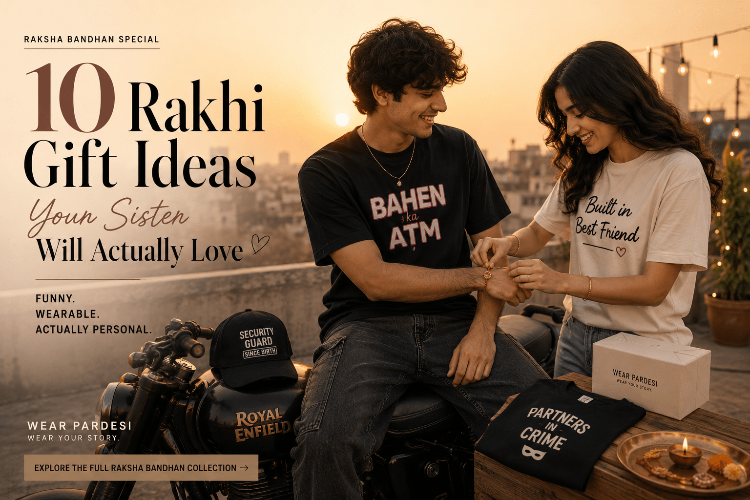 10 Unique Rakhi Gift Ideas for Sisters Who Deserve Better Than Chocolates 🎀