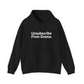 The Unsubscribe Pullover Hoodie